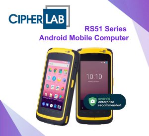 CipherLab RS51 Series Android Mobile Computer คอมพิวเตอร์พกพาอุตสาหกรรม