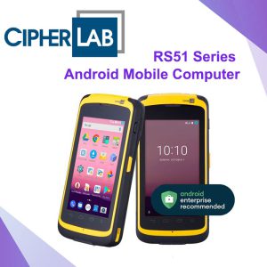 CipherLab RS51 Series Android Mobile Computer คอมพิวเตอร์พกพาอุตสาหกรรม