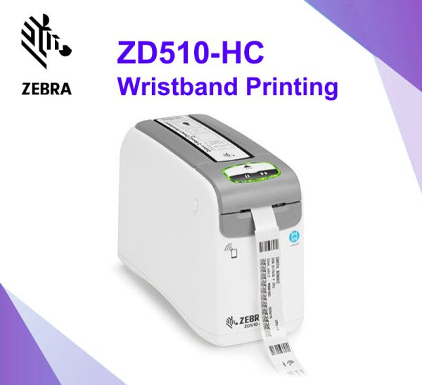 Zebra ZD510-HC Wristband Printing เครื่องพิมพ์สายรัดข้อมือ