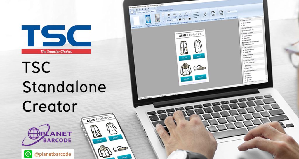 TSC Standalone Creator โปรแกรมพิเศษสำหรับเครื่องพิมพ์ TSC