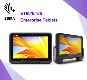 Zebra ET60/ET65 Enterprise Tablets, Android Tablet, แท็บเล็ตเพื่อธุรกิจ