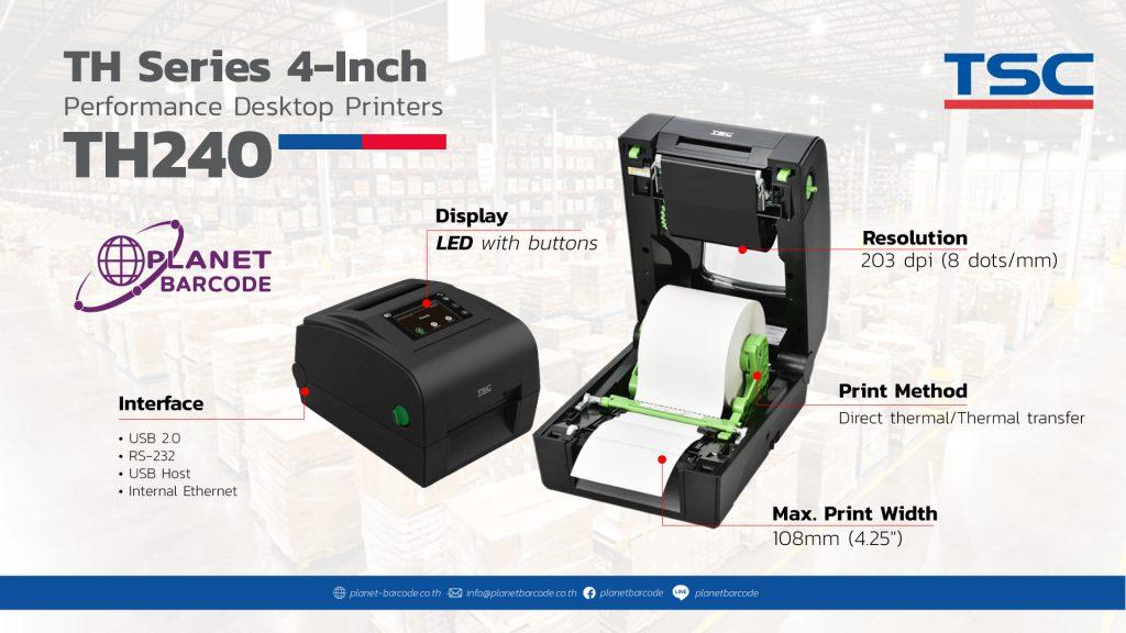 เครื่องพิมพ์บาร์โค้ด, TSC TH240 Barcode Printer